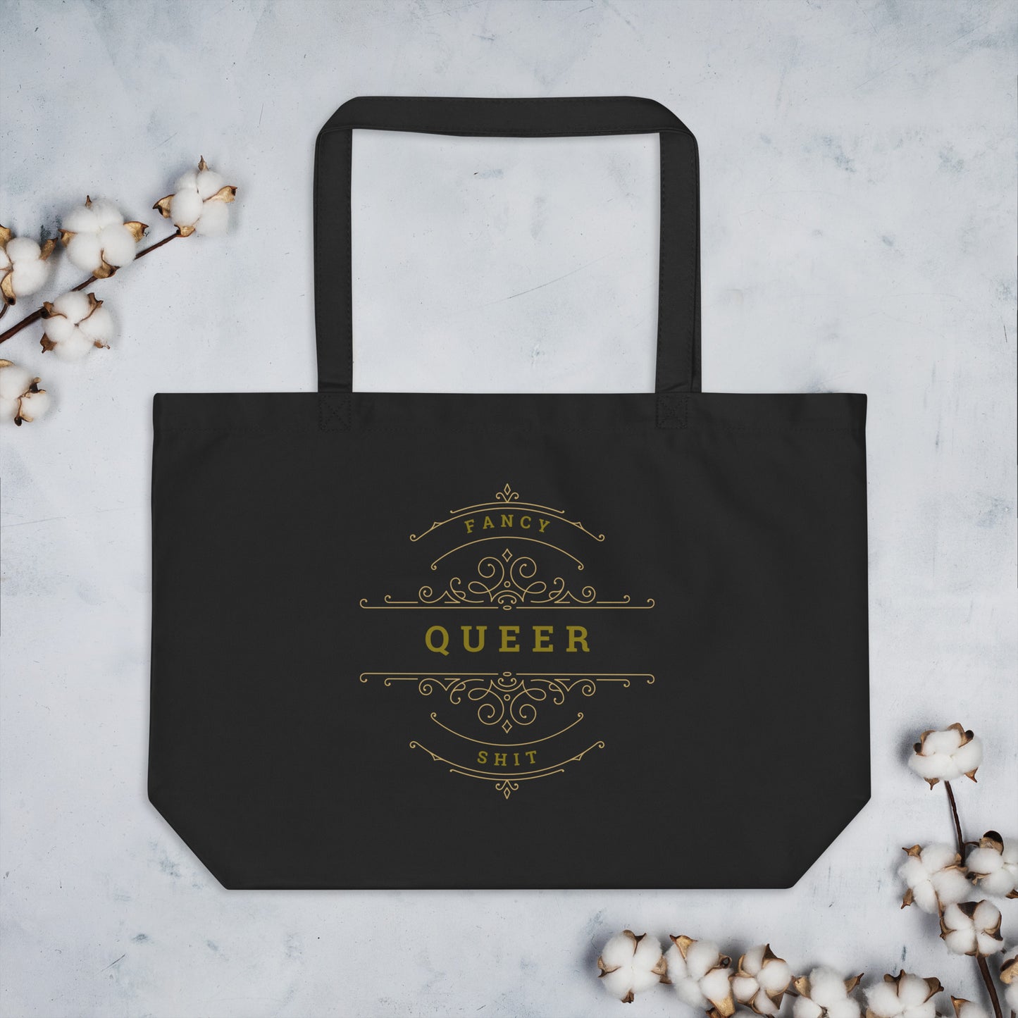 Fancy Queer Shit - Large organic tote bag