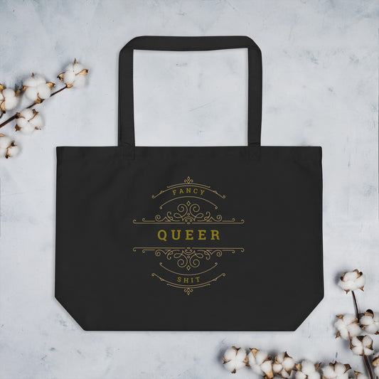 Fancy Queer Shit - Large organic tote bag