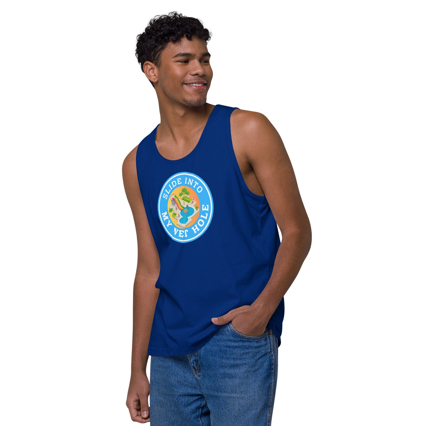 Slide Into My Wet Hole - Men’s premium tank top