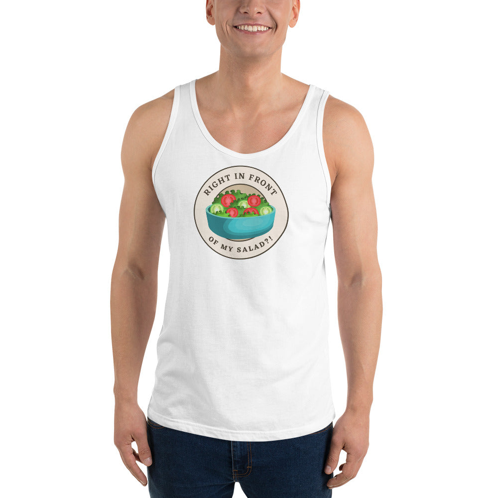 Right In Front Of My Salad?! - Men's Tank Top