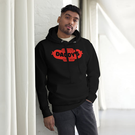 All Natural Daddy's Uncut Meat -Unisex Hoodie