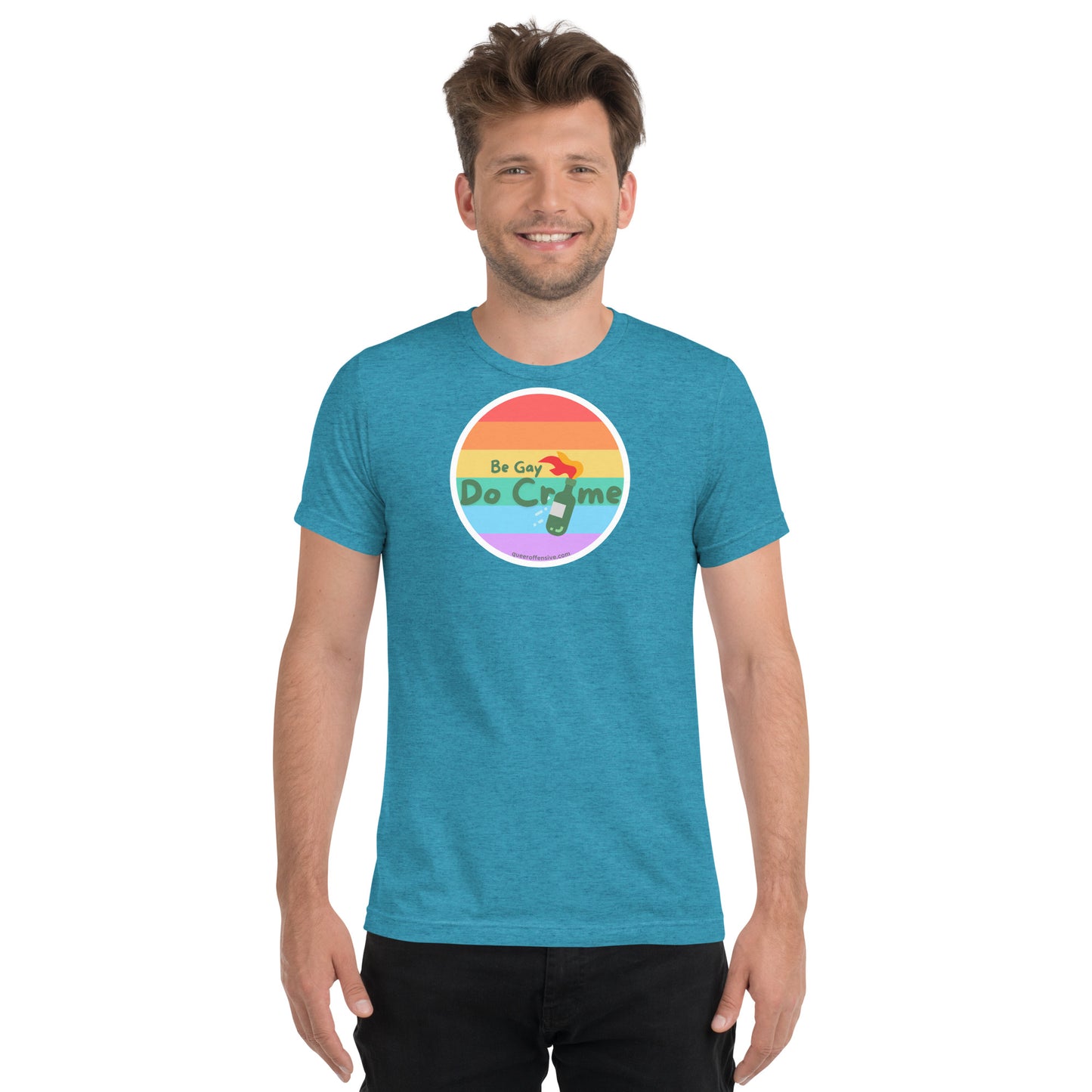 Be Gay Do Crime - Short sleeve t-shirt