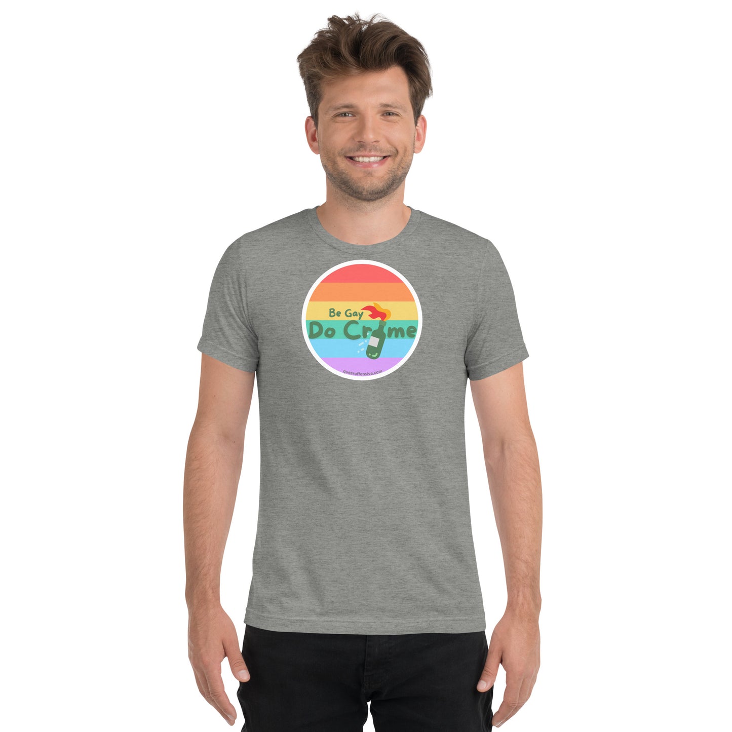 Be Gay Do Crime - Short sleeve t-shirt