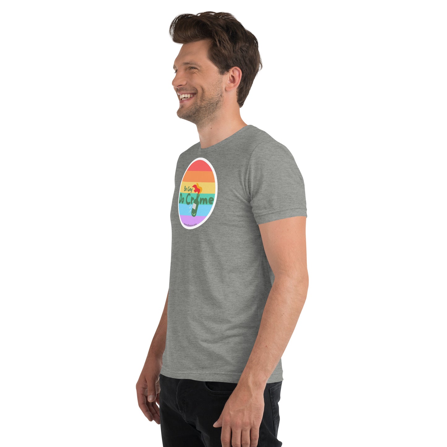 Be Gay Do Crime - Short sleeve t-shirt