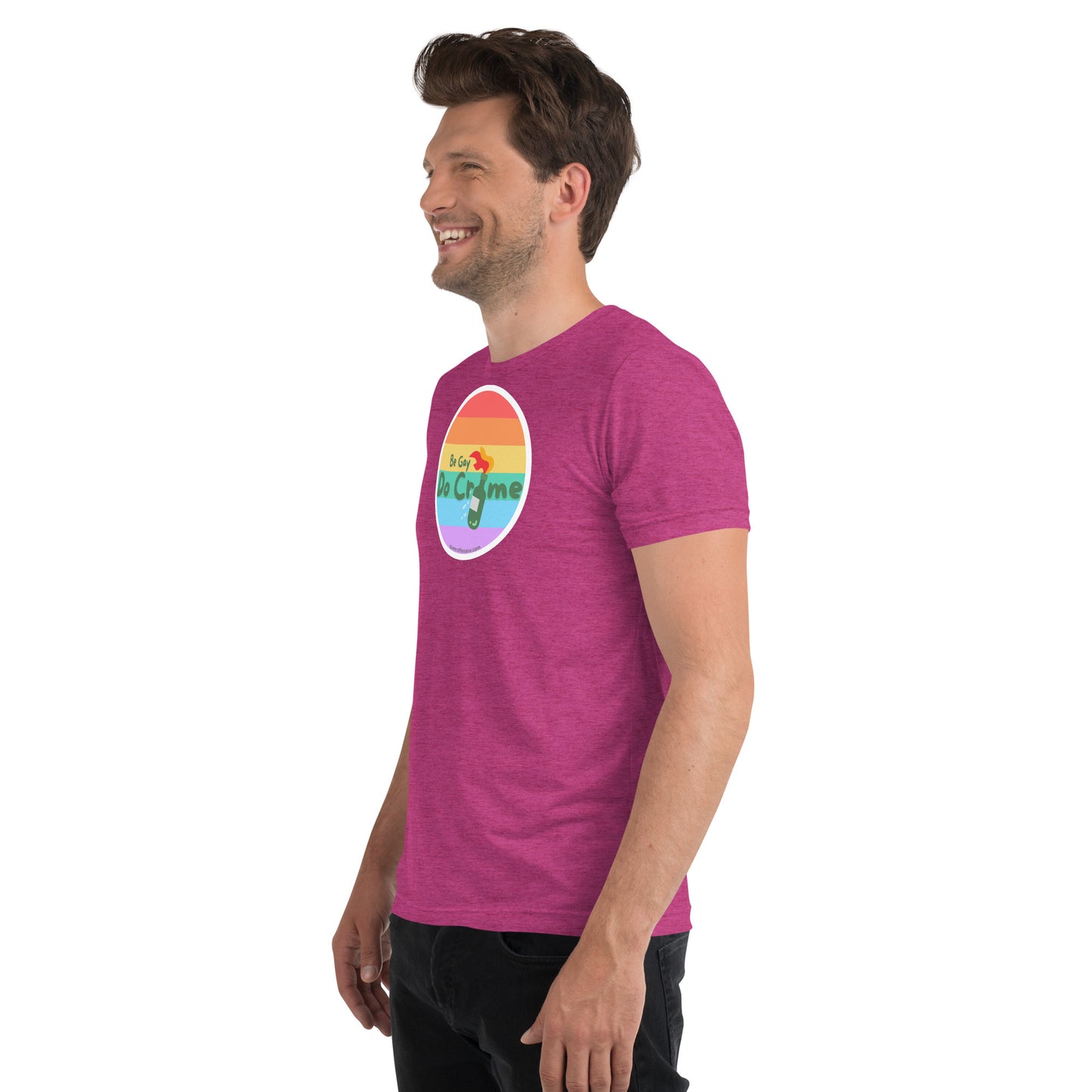 Be Gay Do Crime - Short sleeve t-shirt