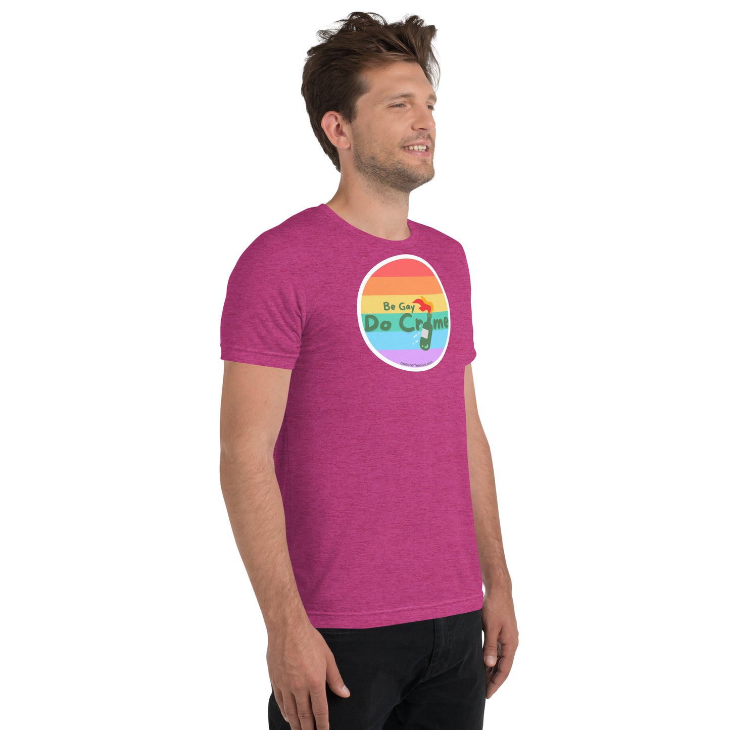 Be Gay Do Crime - Short sleeve t-shirt