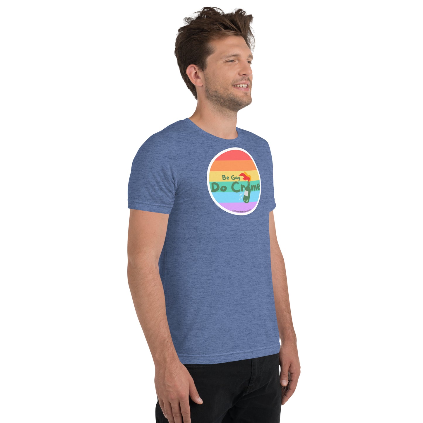 Be Gay Do Crime - Short sleeve t-shirt