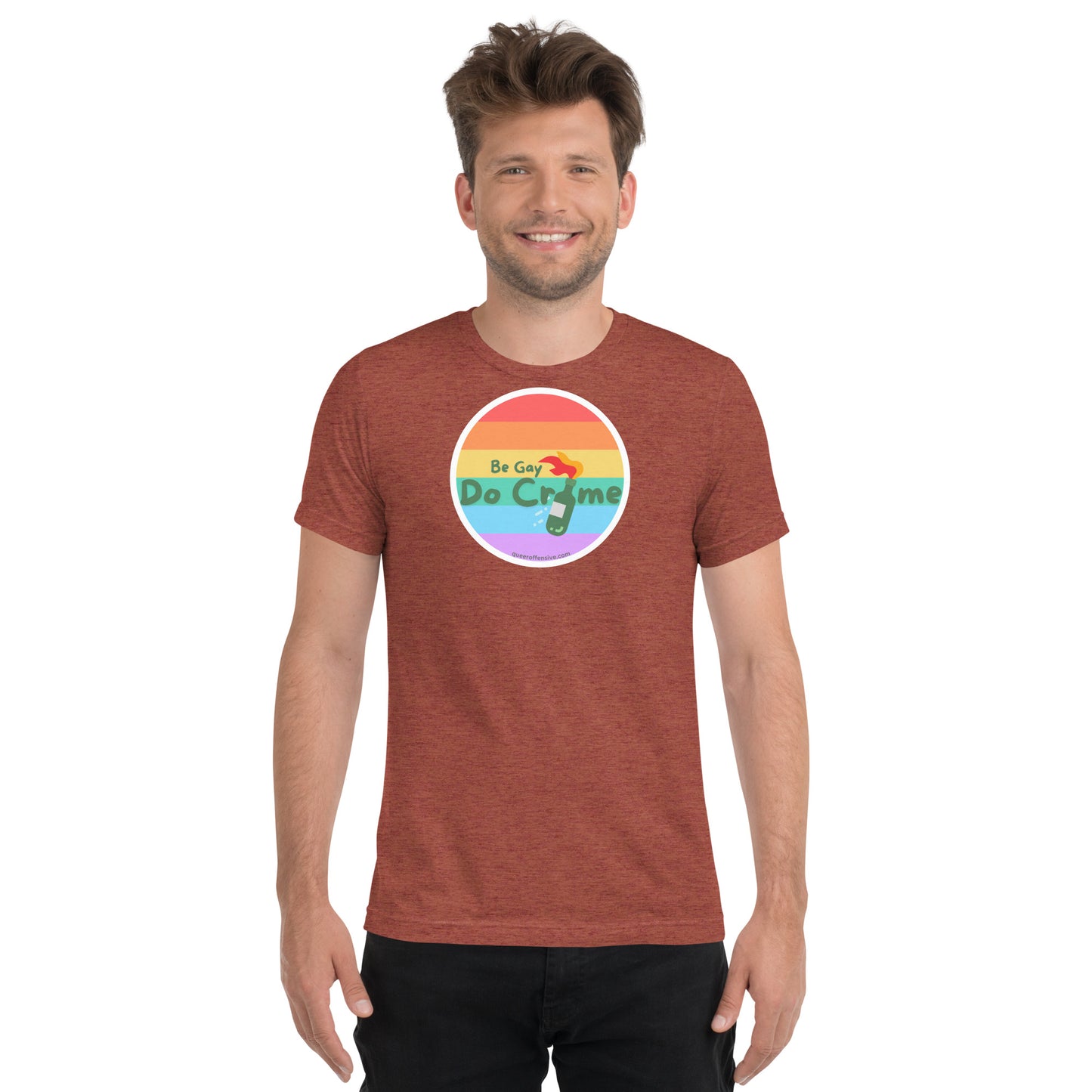 Be Gay Do Crime - Short sleeve t-shirt