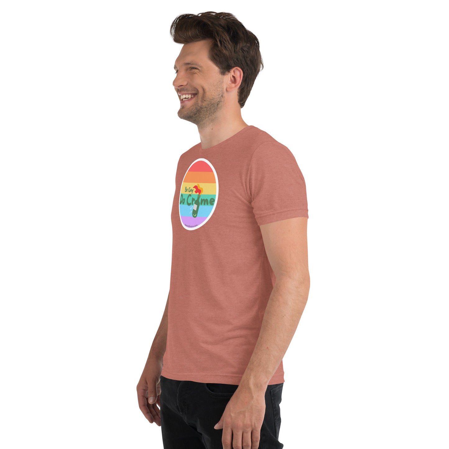 Be Gay Do Crime - Short sleeve t-shirt