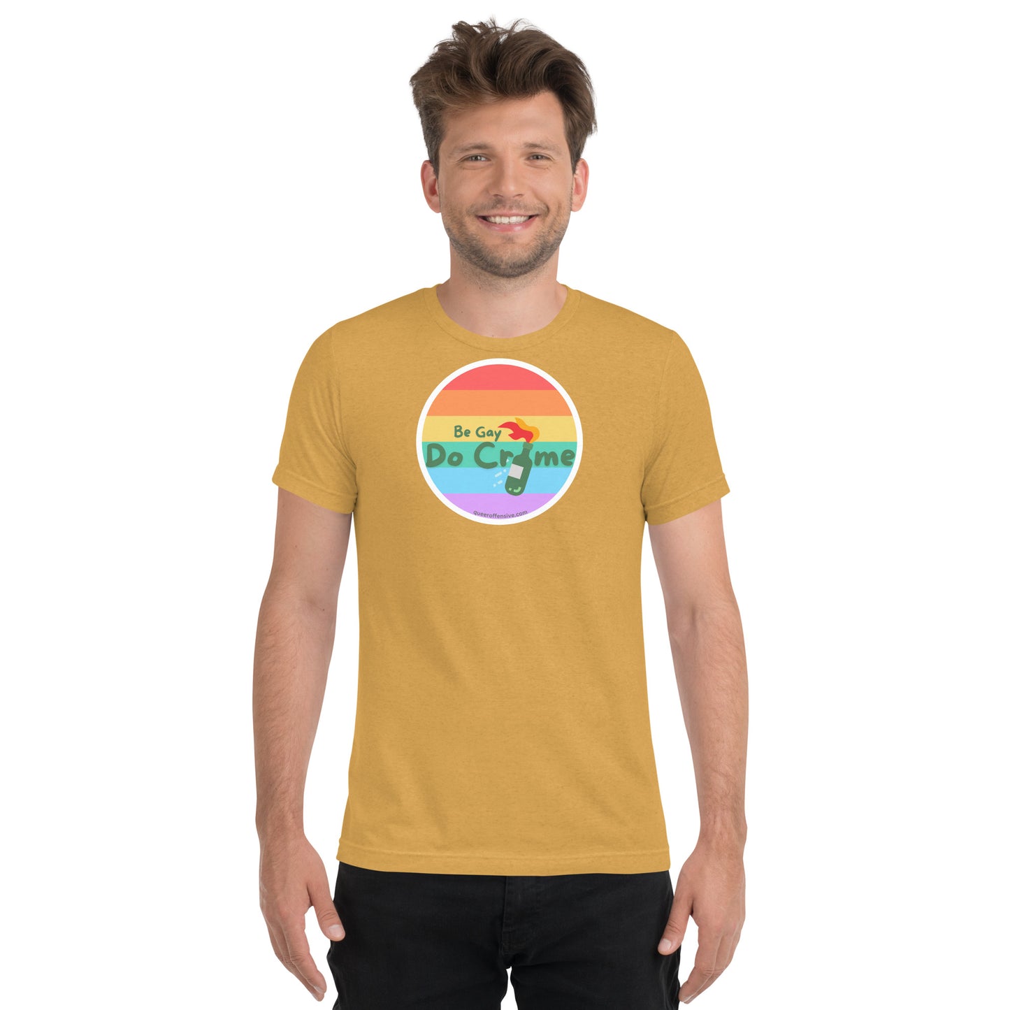 Be Gay Do Crime - Short sleeve t-shirt