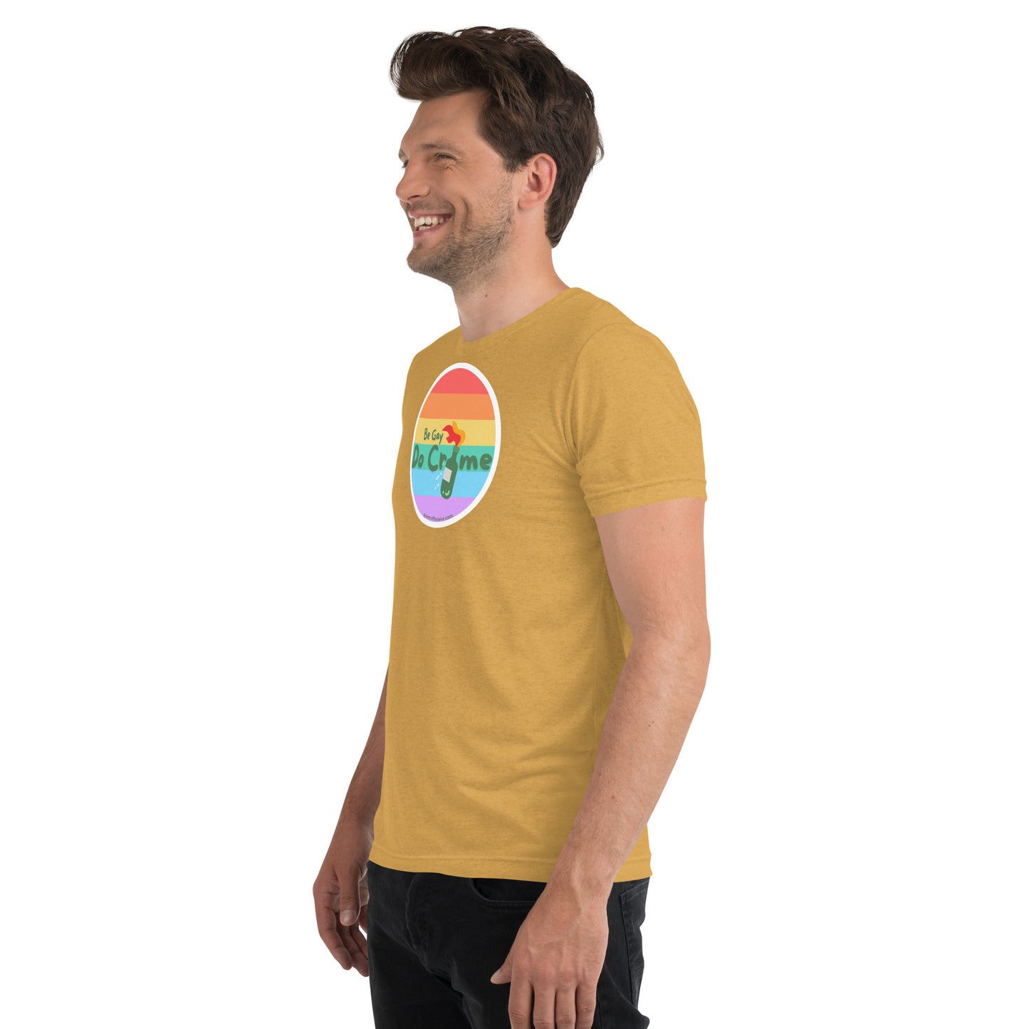 Be Gay Do Crime - Short sleeve t-shirt