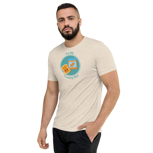 Try My Creamy Nut - Short sleeve t-shirt