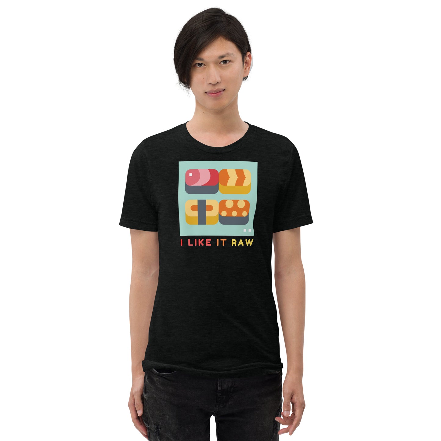 I Like It Raw - Short sleeve t-shirt