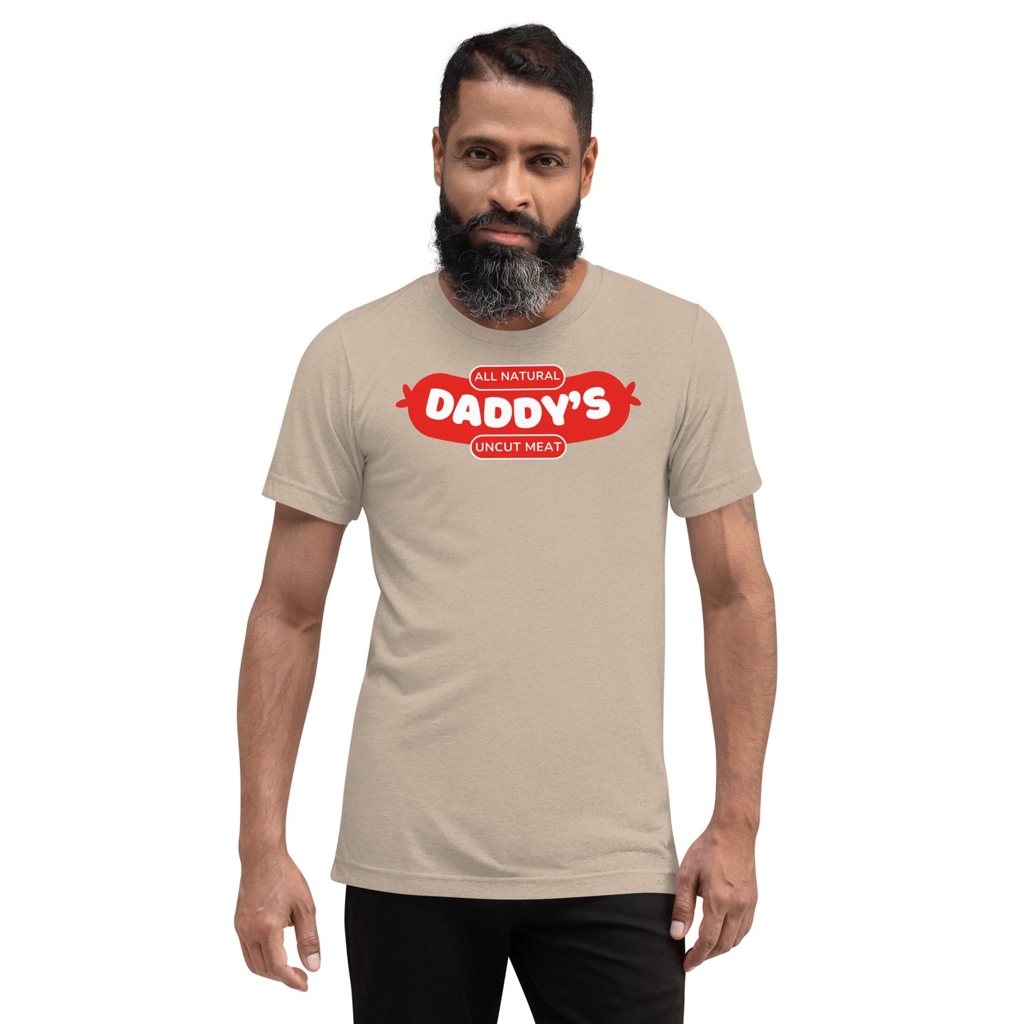 All Natural Daddy's Uncut Meat -Short sleeve t-shirt